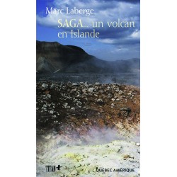 Saga... un volcan en Islande