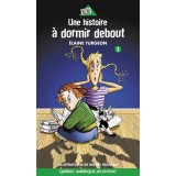 Une histoire à dormir debout