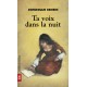 Ta voix dans la nuit