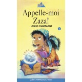 Appelle-moi Zaza!