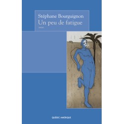 Un peu de fatigue