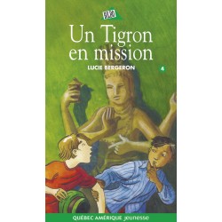 Un Tigron en mission