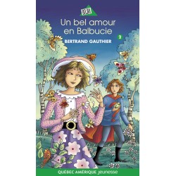 Un bel amour en Balbucie