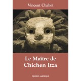 Le Maître de Chichen Itza
