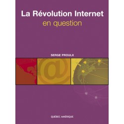 La Révolution Internet en question