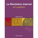 La Révolution Internet en question