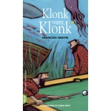 Klonk contre Klonk - Klonk 12