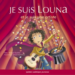 Je suis Louna et je suis une artiste