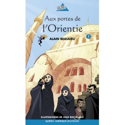 Aux portes de l’Orientie