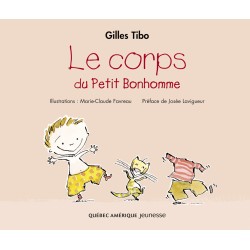 Petit Bonhomme 5 - Le Corps du Petit Bonhomme