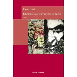 L’homme qui n’avait pas de table