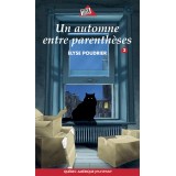 Un automne entre parenthèses