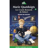 Marie Quatdoigts 4 - Les Cruels Remords de Robert