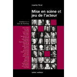 Mise en scène et jeu de l’acteur