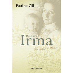 Docteure Irma - Tome 1