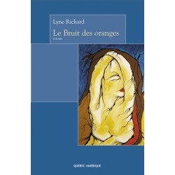 Le Bruit des oranges