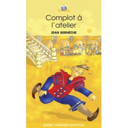 Complot à l’atelier - Mathieu 7