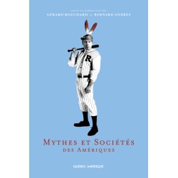 Mythes et sociétés des Amériques