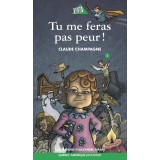 Tu me feras pas peur !