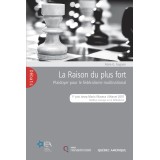 La Raison du plus fort