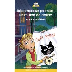 Récompense promise: un million de dollars