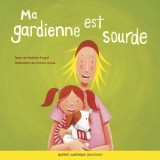 Ma gardienne est sourde