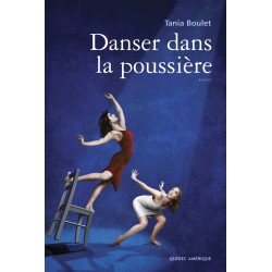Danser dans la poussière - Intégrale