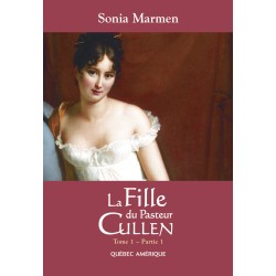 La Fille du Pasteur Cullen - Tome 1 - Partie 1