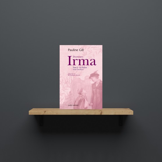 Docteure Irma - Tome 3 - La Soliste