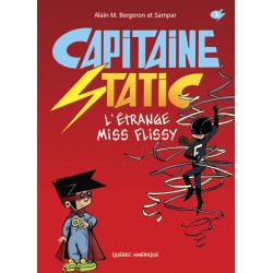 Capitaine Static 3 - L’Étrange Miss Flissy