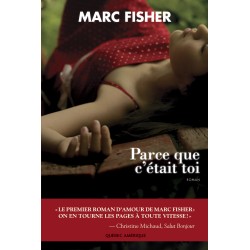 Parce que c’était toi