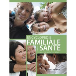 Encyclopédie familiale de la santé