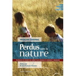 Perdus sans la nature