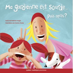 Ma gardienne est sourde... puis après ?