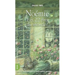 Noémie 22- Les 22 fins du monde !