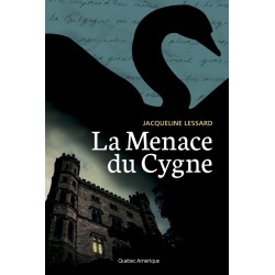 La Menace du Cygne