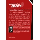 Tout homme rêve d’être un gangster