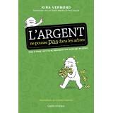 L’Argent ne pousse pas dans les arbres