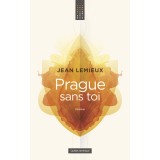 Prague sans toi