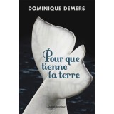 Pour que tienne la terre