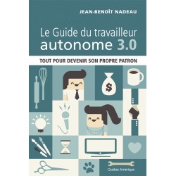 Le Guide du travailleur autonome 3.0
