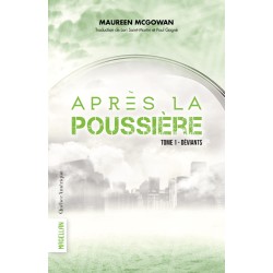 Après la poussière- Tome 1