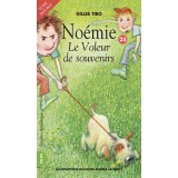 Noémie 25 - Le Voleur de souvenirs