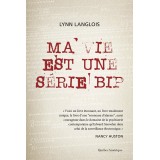 Ma vie est une série bip