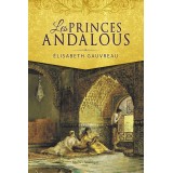 Les Princes andalous