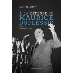 À la défense de Maurice Duplessis