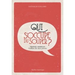 Qui s’occupe du souper ?