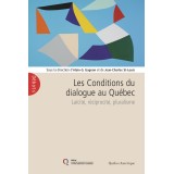 Les Conditions du dialogue au Québec