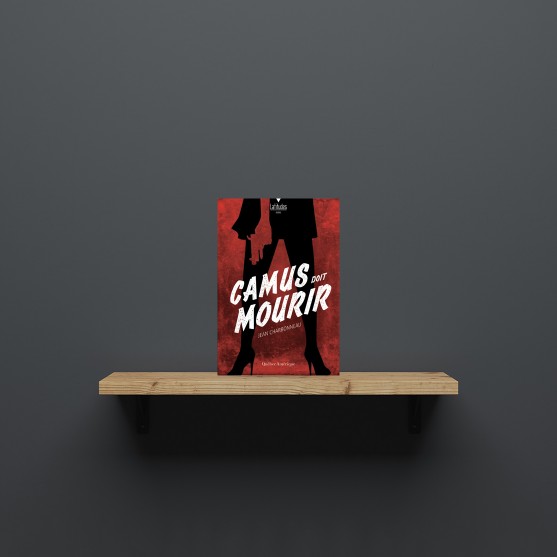 Camus doit mourir