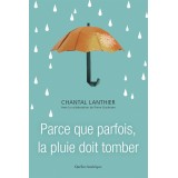  la pluie doit tomber